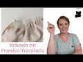 Kräuseln mit Framilon/Framilastic | Overlocktipps