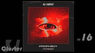 01.Kanine - Prophecy (Original Mix)(Drum Bass)
