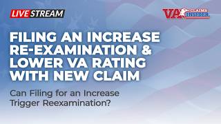 The Truth About VA Reexaminations!