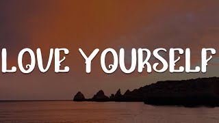 Love Yourself, Whats Make You Beautiful, Attention (Lyrics) - Justin Bieber