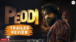 Peddi Trailer Review | CineTalk Show