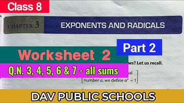 DAV class 8 maths chapter 3 worksheet 2 Q.N. 3, 4, 5, 6 & 7 all sums