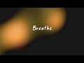 Kaum feat shania  breathe official lyric