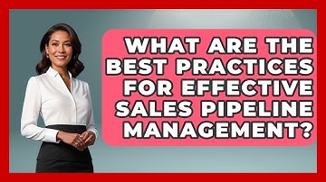 What Are the Best Practices for Effective Sales Pipeline Management? | Sales Pro Blueprint News