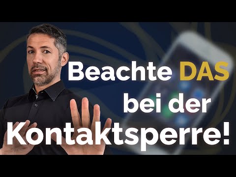 Deine letzte Chance: Kontaktsperre! | So funktioniert es!