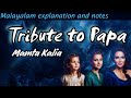 Tribute to Papa by Mamta Kalia | Malayalam summary | analysis | explanation | notes