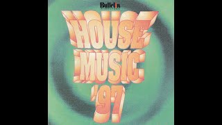 House Music '97'