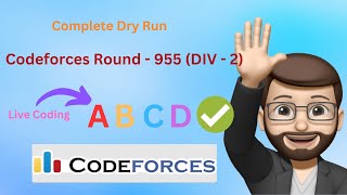 Codeforces Round 955 (Div - 2) || A, B, C, D || Dry Run || Detailed Explanation || Devwithcp
