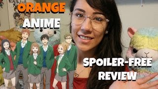 Download Lagu Orange Anime Review! MP3