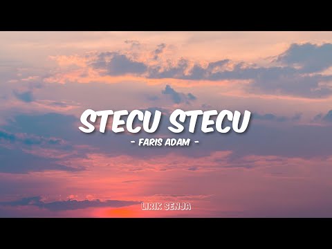 FARIS ADAM - STECU STECU (Official Music Video)