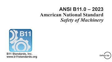 Podcast: ANSI B11.0 - 2023 Safety of Machinery