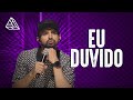 THIAGO VENTURA - EU DUVIDO