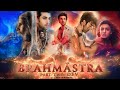 Brahmastra Part 2 Dev Full Movie Ranbir Kapoor Alia Bhatt Amitabh Shahrukh Facts Details 