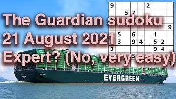 Sudoku solution – The Guardian sudoku 21 August 2021 Expert? No, very easy
