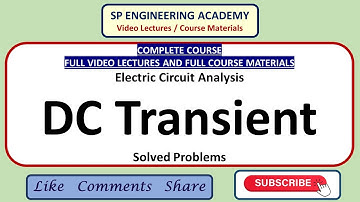 ECA 16   Complete Course   Electric Circuit Analysis   Transient   DC   Solved Problems