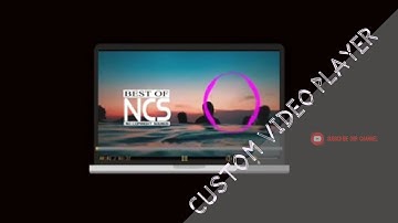 CUSTOM-VIDEO-PLAYER CREATED BY HTML CSS JAVASCIPT AND JQUERY|CODING WORLD|