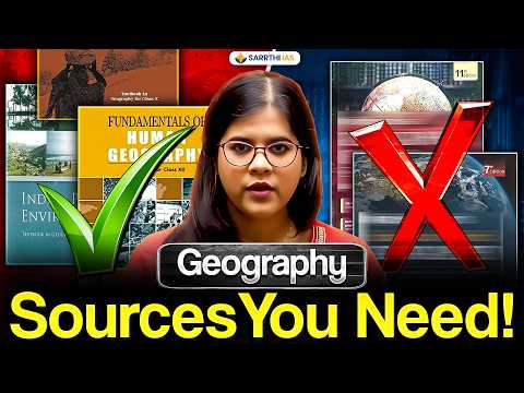Geography Sources You Need for UPSC Prelims 2026 | Pallavi Ma'am | Sarrthi IAS