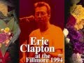 Five Long Years By Eric Clapton Live In San Francisco In 1994 mp3