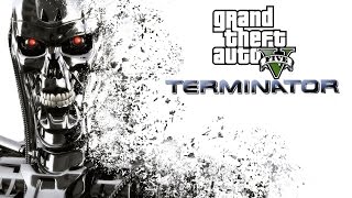 GTA V - Terminator (Rockstar Editor Cinematic)