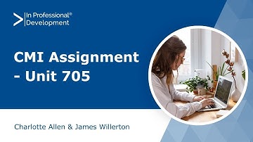 CMI Assignment Unit 705