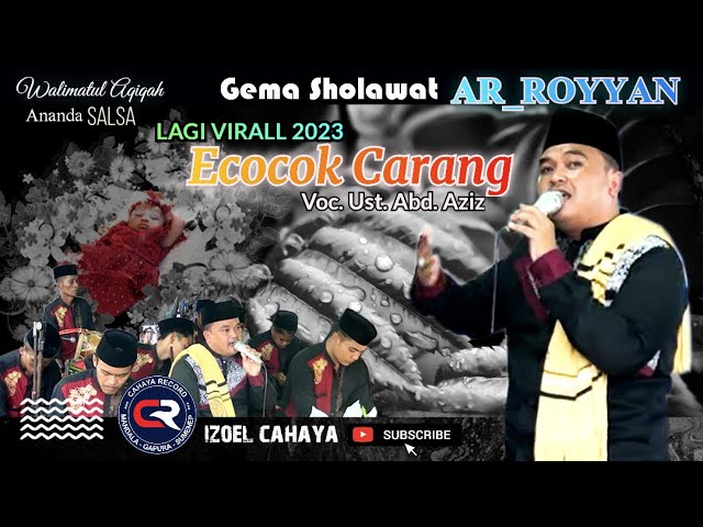 LAGI VIRALL 2023❗ ECOCOK CARANG // GEMA SHOLAWAT AR-ROYYAN class=
