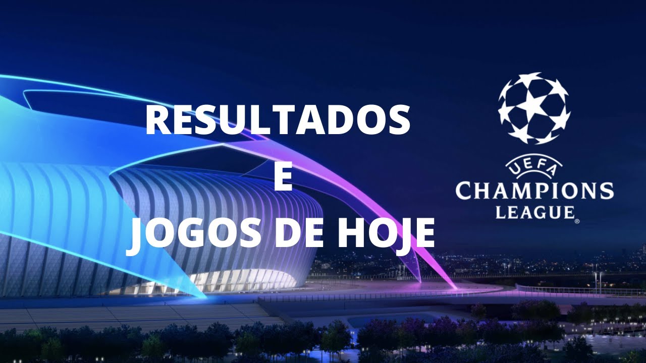 CHAMPIONS LEAGUE, RESULTADO DE ONTEM