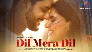  Dil Mera Dil Lyrics in Hindi