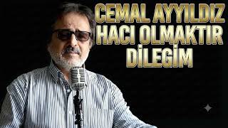 Cemal Ayyildiz Haci Olmaktir Di̇legi̇m