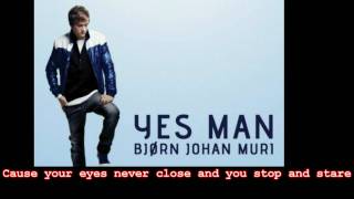 Video thumbnail of "Bjørn Johan Muri - Yes Man (LYRIC)"