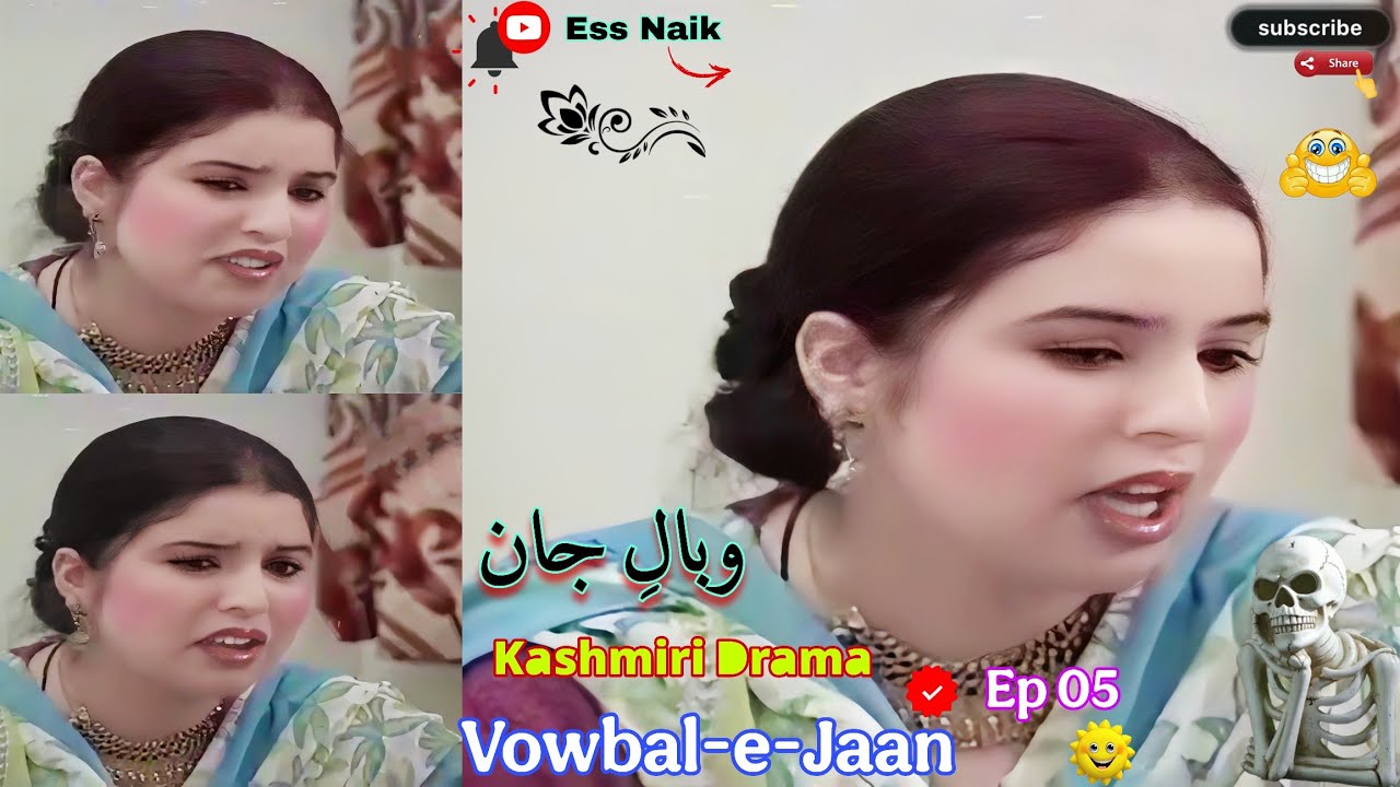 Kashmiri Drama || Vowbal-e-Jaan || Ep 05 🆕