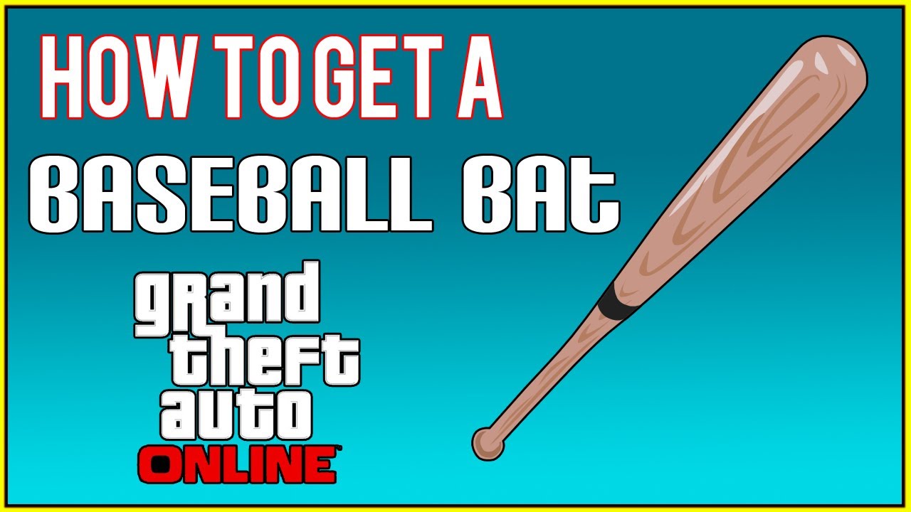 GTA 5 Online How to get a Baseball Bat (works 100%)