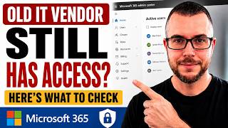 Did Your Old IT Vendor Still Keep Access to Your Microsoft 365?
