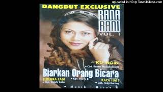 Rana Rani - BIARKAN ORANG BICARA