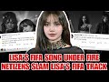 BLACKPINK LISA S FIFA WORLD CUP SONG GOALS UNDER FIRE NETIZENS CALL IT EMBARRASSING 