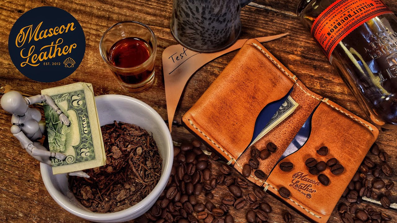 Making a Leather Wallet with Coffee, Bourbon and Mud (the Mackenzie)!