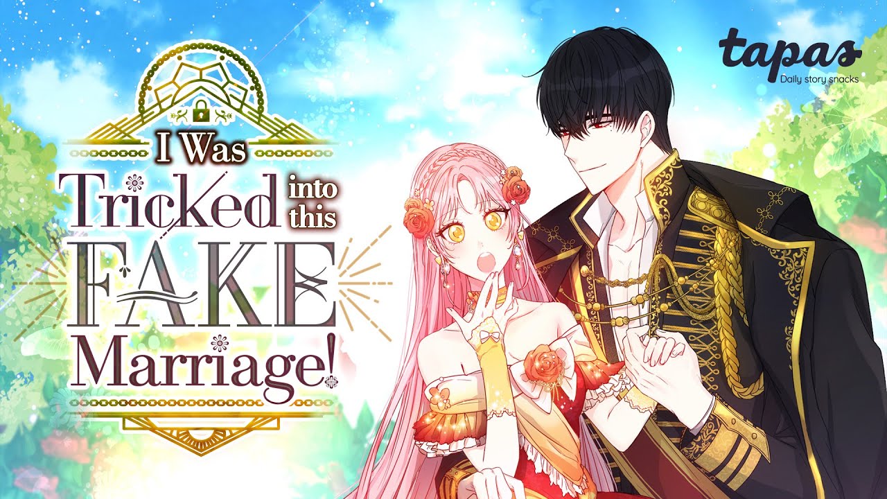 I Was Tricked into this Fake Marriage! (Official Trailer) | Tapas - YouTube