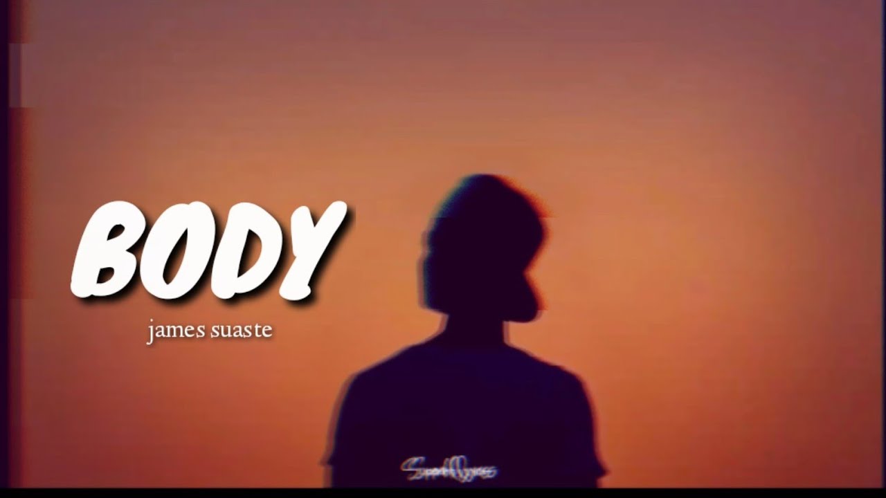 BODY Jordan suaste (lyrics)🎵 YouTube