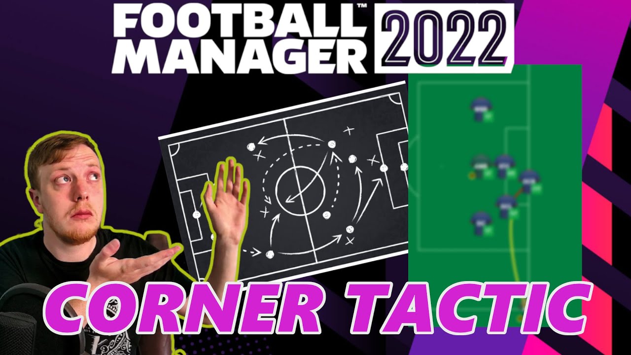 Football Manager 2022 CORNER GOALS Custom ATTACKING CORNER FM 22