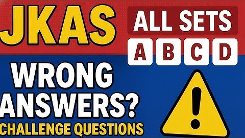 JKAS All Sets A, B, C, D | Wrong Answers? Challenge Questions Breakdown!😨