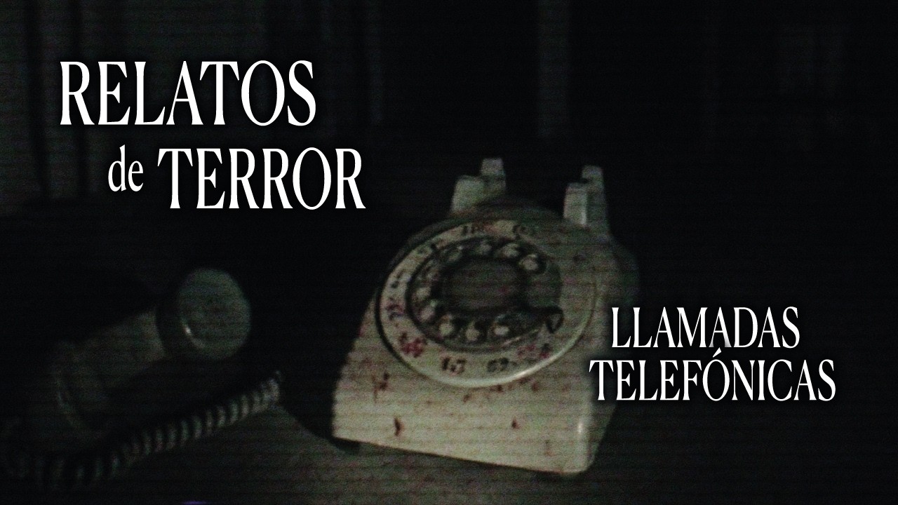 LLAMADAS DE TERROR A MITAD DE LA NOCHE | LAS TELEFONISTAS | 5 RELATOS DE TERROR