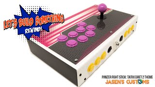 Let's Build Something: Panzer Fight Stick - Taito Egret 2 Theme