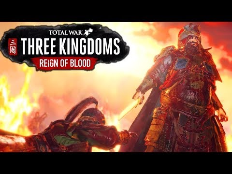 Total War THREE KINGDOMS - Reign of Blood Cinematic