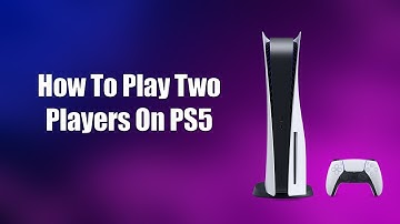 Hoe speel je met twee spelers op de PS5?