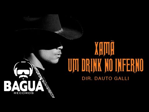 Xamã lança single “Um Drink no Inferno”; confere