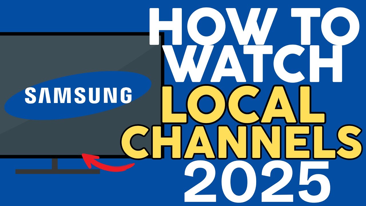 How to Watch Local Channels On Samsung Smart TV (2025) - YouTube