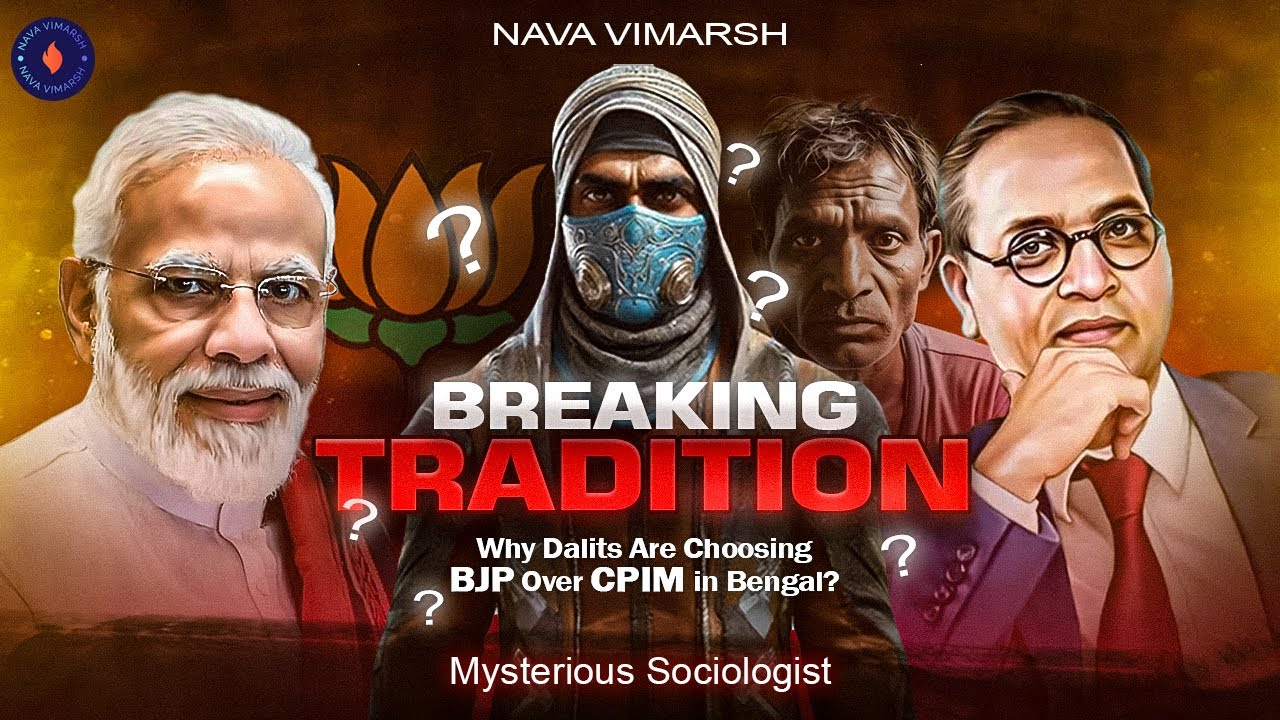 The Bengal Shift : Decoding Dalit Support for BJP Over Traditional Left : Mysterious Sociologist