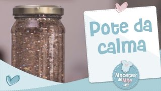 POTE DA CALMA - MACETES DE MÃE