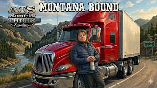 🔴Bound for Montana American Truck Simulator