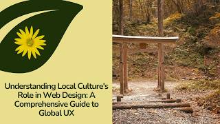 Understanding Local Culture's Role in Web Design: A Comprehensive Guide to Global UX