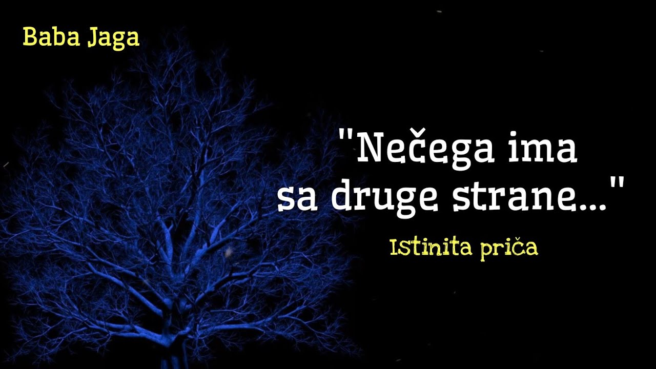 ⁣JEZIVA ISTINITA PRIČA - SUSRET SA ONOSTRANIM - BABA JAGA PRIČA (ZNAKOVI PORED DRUMA)